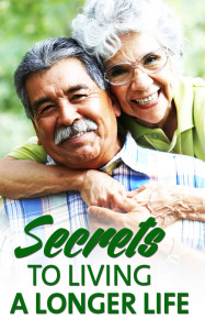 Secrets to Living a Longer Life