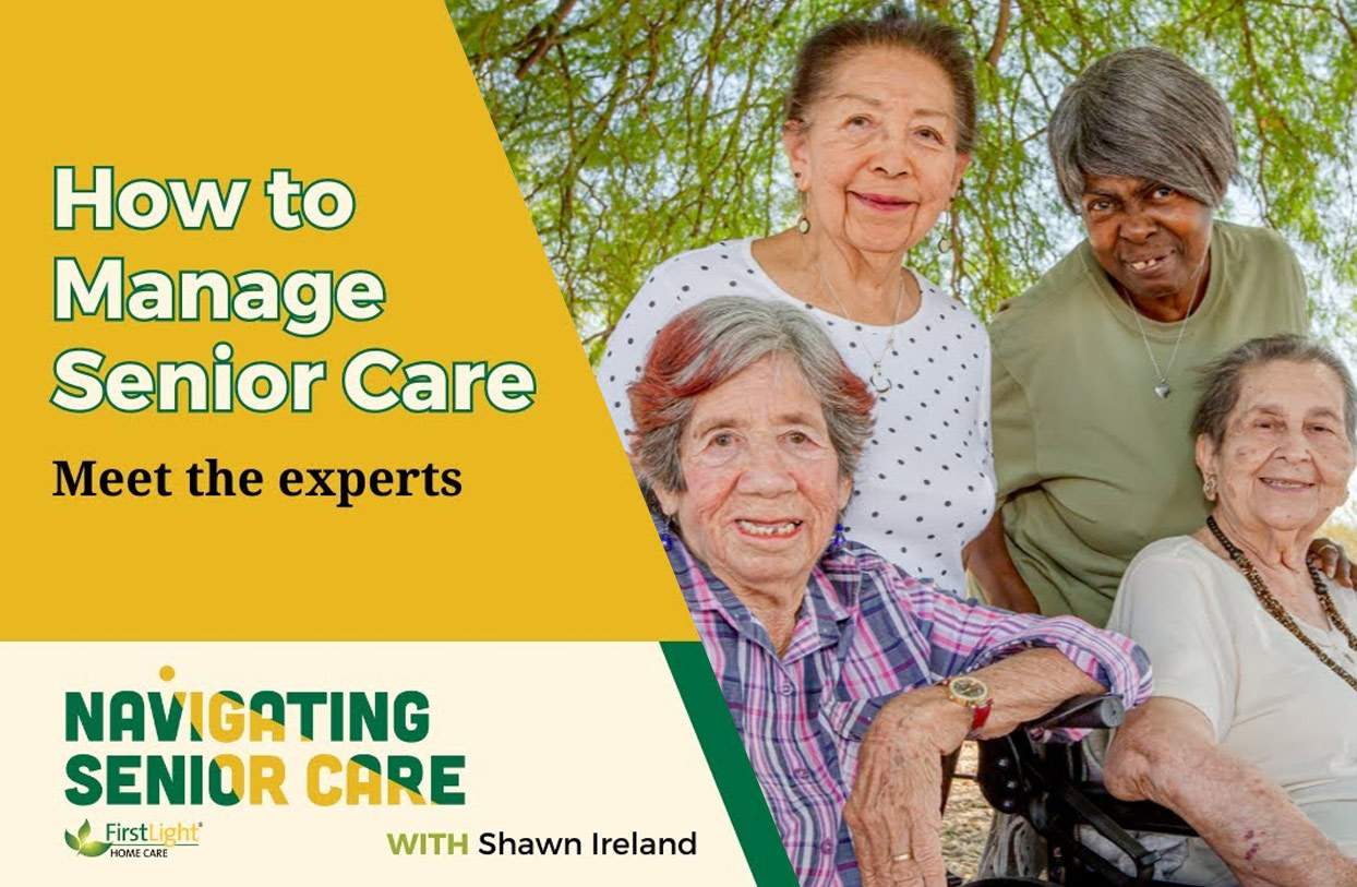 Episode 1 Navigating Senior Care An Introduction FirstLight Home