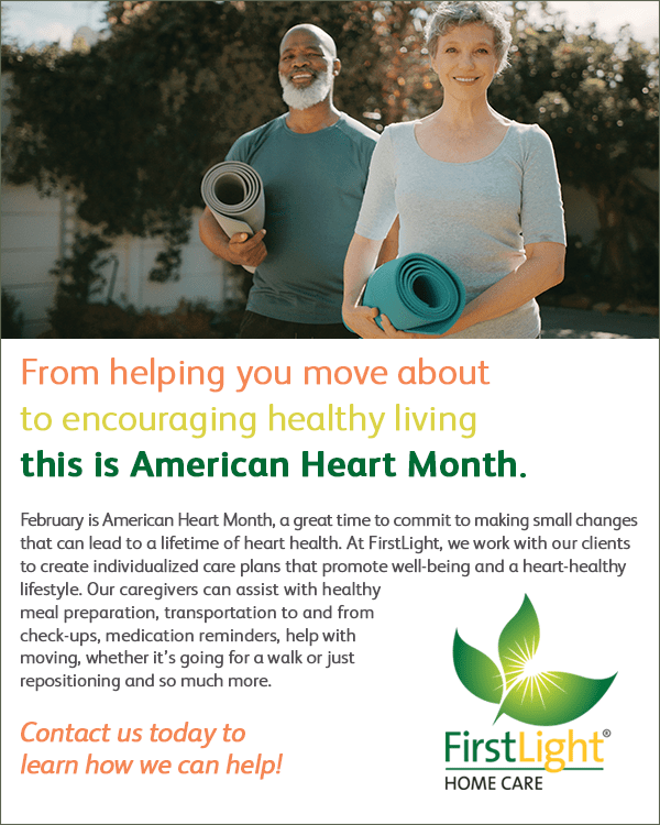 FirstLight Home Care - February is American Heart Month