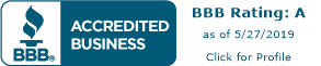 BBB Accredited Business BBB Rating: A a of 5/27/2019 Click for Profile