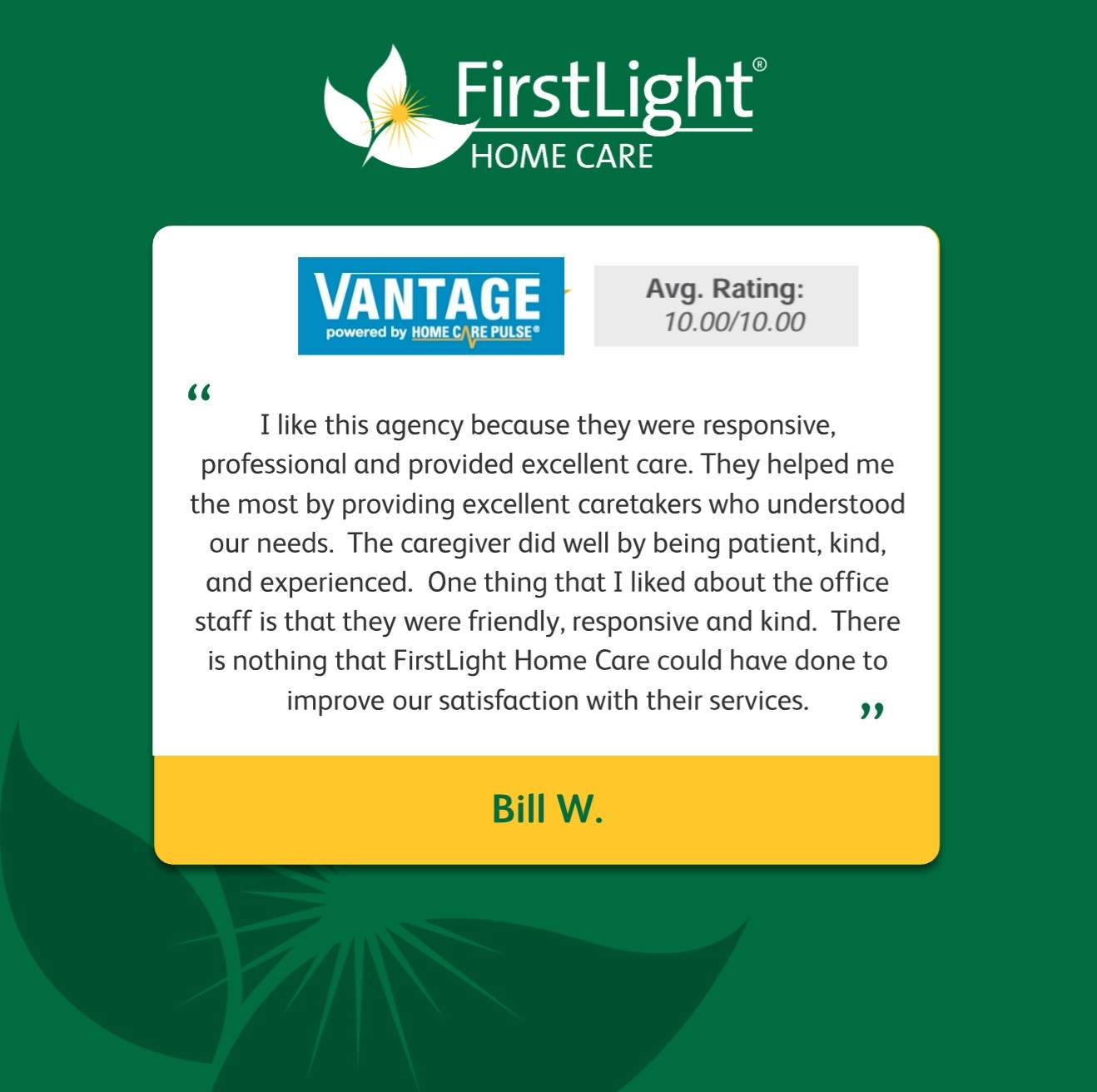 Home Care Pulse Client Satisfaction Review from Client Bill W