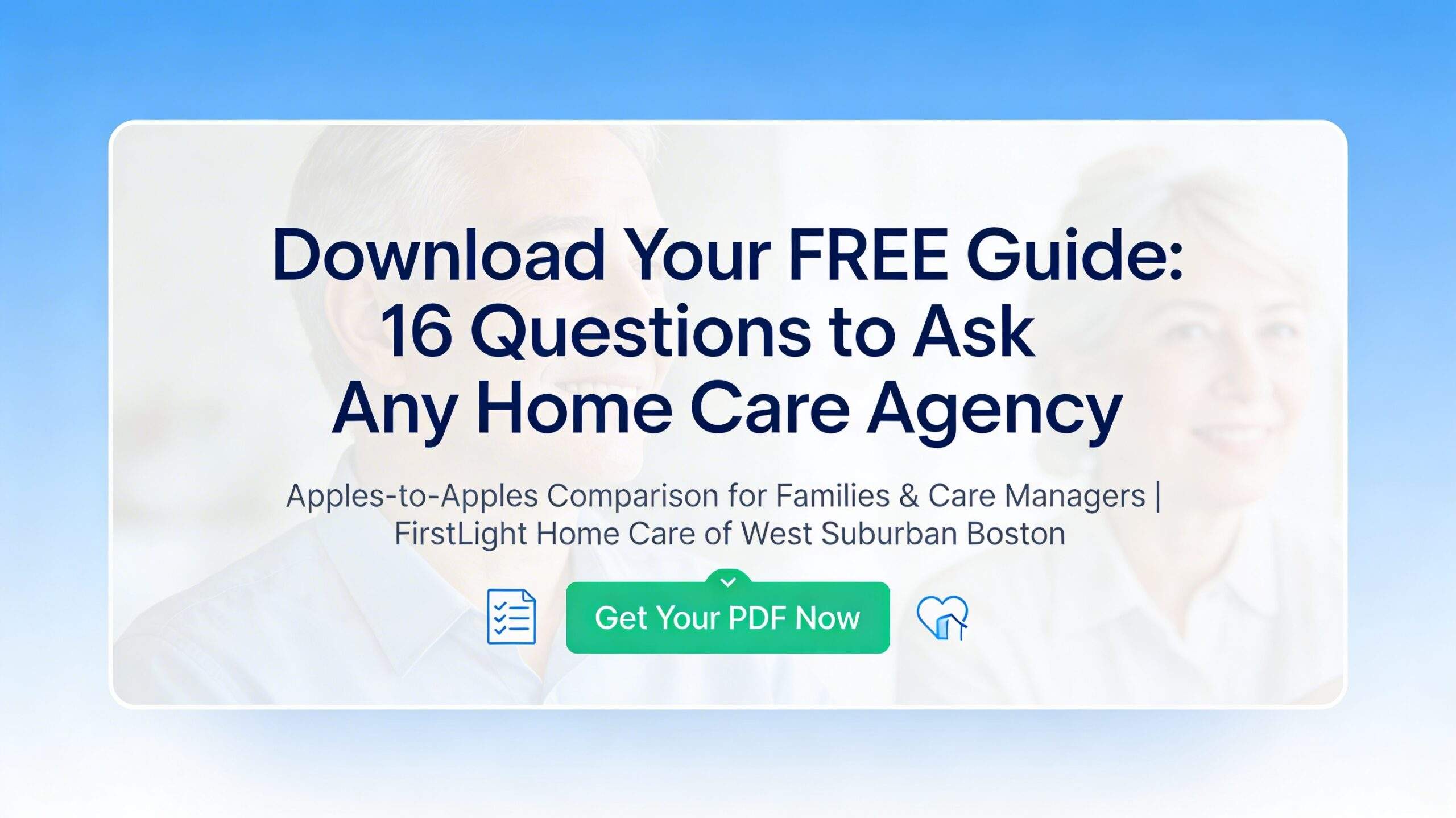 Featured image for post Empower Your Search: 16 Questions to Ask Any Home Care Agency
